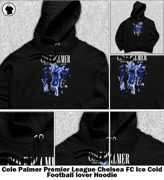 Cole Palmer Premier League Chelsea FC Ice Cold Football lover shirt, Hoodie