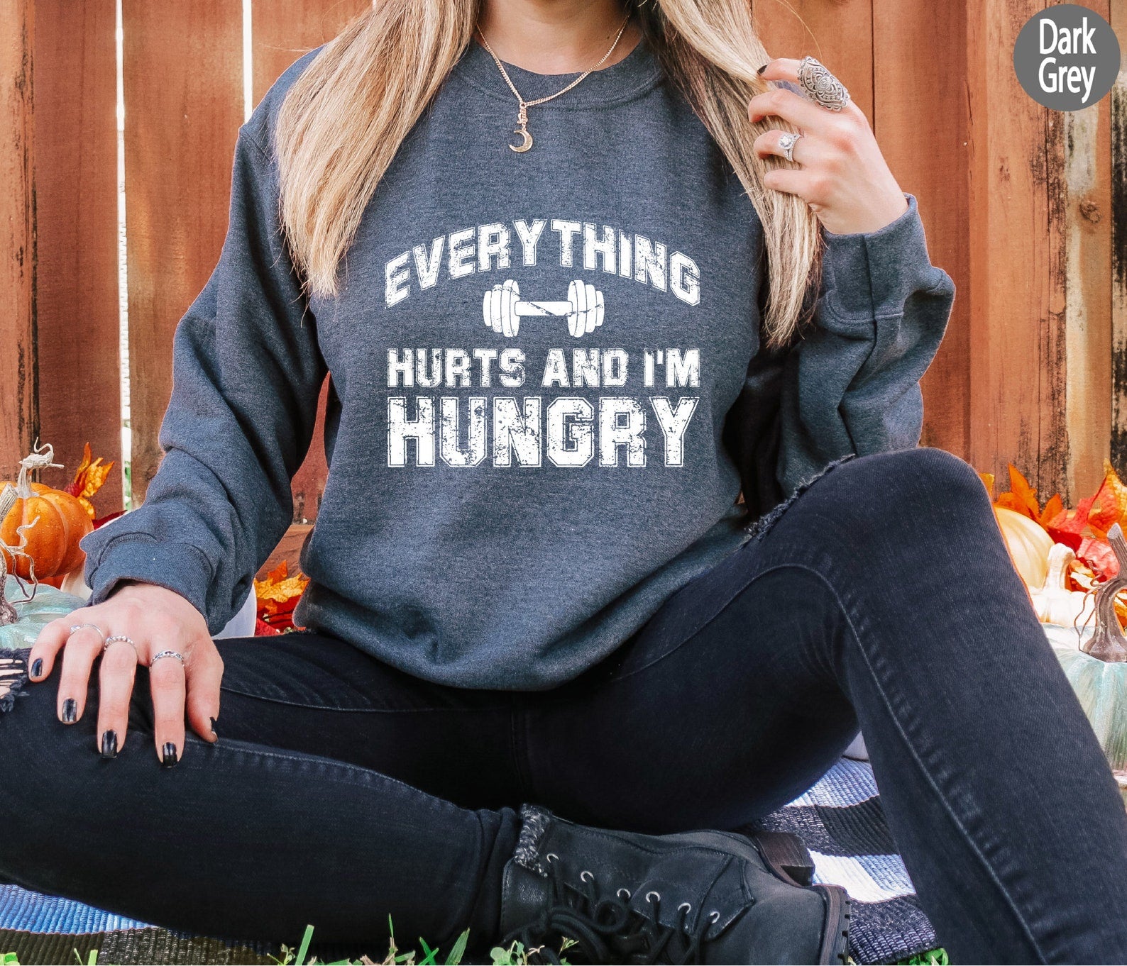 Everything Hurts And I'm Hungry Sweatshirt, Fitness Lover Shirt, Workout Sweater, Sportive Women's Shirt