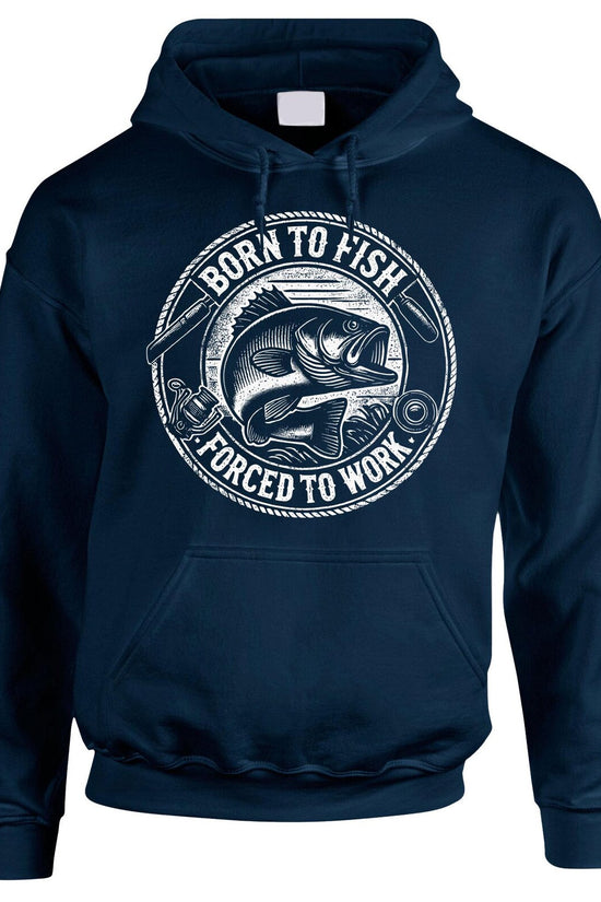 Fishing gifts for men - Father’s Day present born to fish Angler Shirt funny slogan hoodie for him - mens fisherman Angling clothing