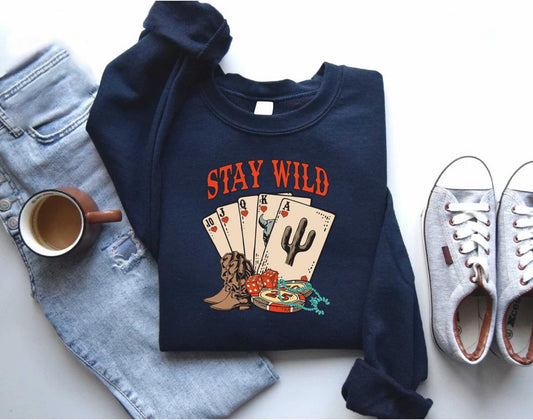 Stay Wild Playing Card Sweatshirt, Poker Card Themed Shirt, Ace Card Shirt, Y2K 90's Cowgirl Shirt, Country Girl Shirt,Casino Dealer