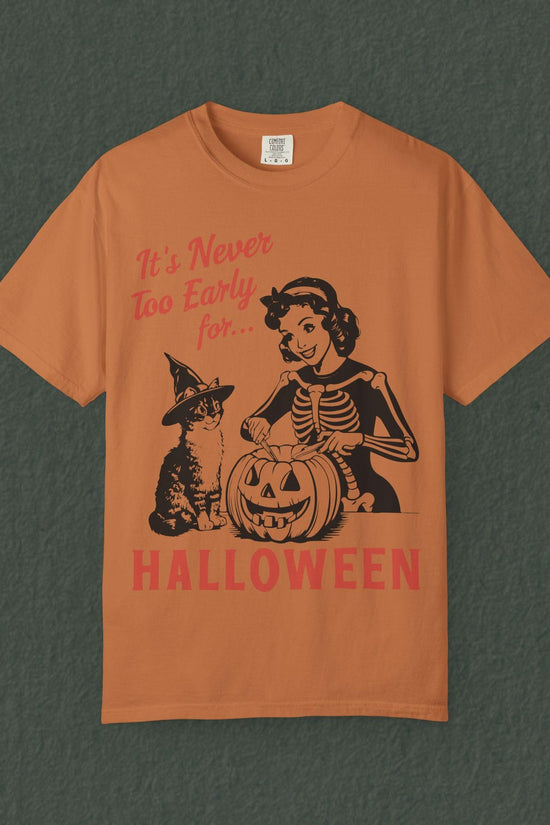 Vintage Halloween T-Shirt It's Never Too Early For Halloween T-Shirt Vintage Halloween Black Cat Vintage Halloween Shirt Summerween Shirt