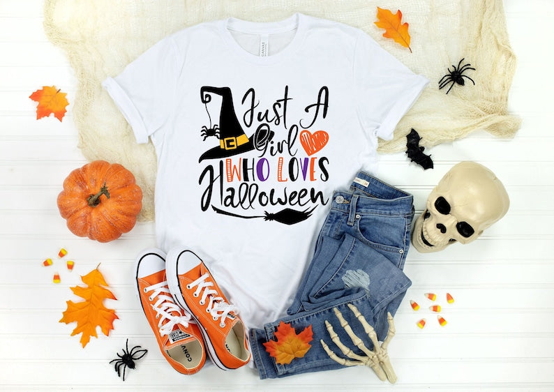 Just a girl who loves Halloween shirt, Halloween Party, Halloween T-shirt, Hocus Pocus Shirt, Halloween Outfits , Halloween Spooky Shirt