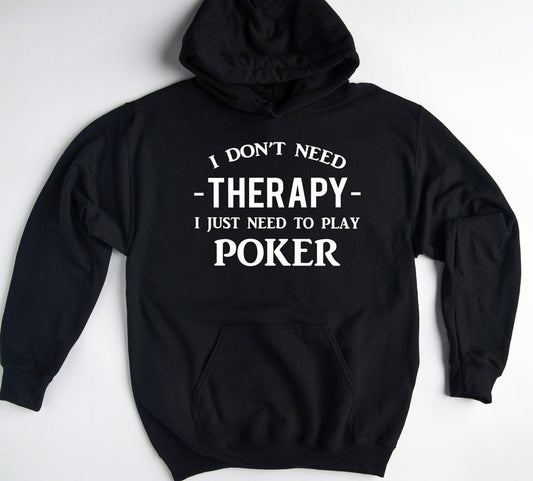 Poker Sweatshirt, Poker Hoodie, Poker Pullover, Poker Gift, Poker Player Gift, Funny Poker Sweater, Poker Lover Hoodie, Poker Game Hoodie