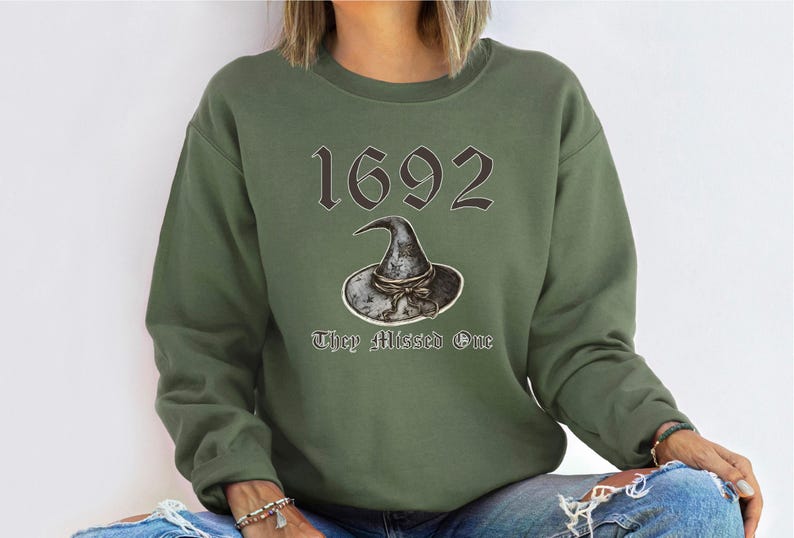 1692 They Missed One Sweatshirt, Salem Witch Sweatshirt, Halloween Shirt, Halloween Costume, Gift For Halloween, Spooky Season Sweater