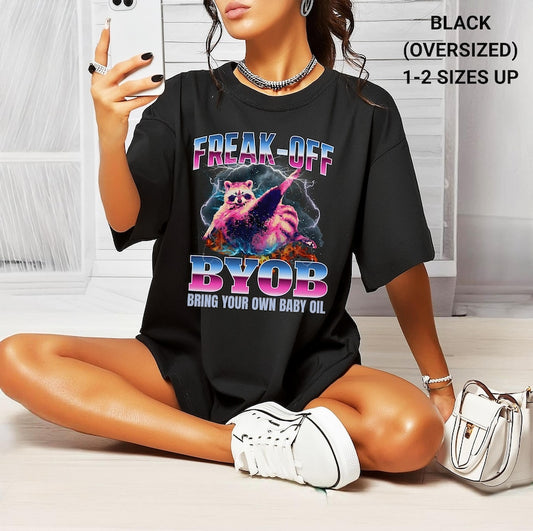Funny Shirt, Funny Y2K Bootleg Raccoon Meme Shirt, Freak-Off BYOB, Inappropriate Tee, Viral Funny Tshirt, Comfort Colors Gifts Unisex Animal