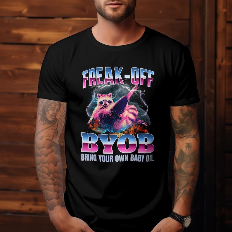 Funny Shirt, Funny Y2K Bootleg Raccoon Meme Shirt, Freak-Off BYOB, Inappropriate Tee, Viral Funny Tshirt, Comfort Colors Gifts Unisex Animal