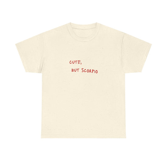Cute but Scorpio Tee, Astrology Shirt, Zodiac Tee, Gift for Scorpio, Horoscope Apparel, Birthday Gift, unisex Heavy Cotton Tee