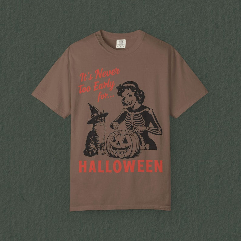 Vintage Halloween T-Shirt It's Never Too Early For Halloween T-Shirt Vintage Halloween Black Cat Vintage Halloween Shirt Summerween Shirt
