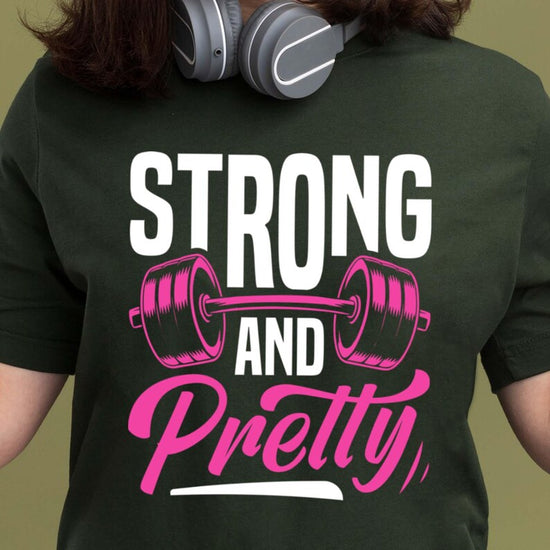 Strong and Pretty Gym Fitness Shirt, Workout T-Shirt