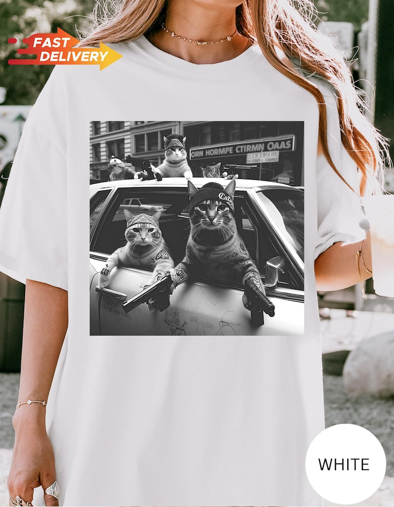 Funny Cat Gang Shirt, Funny Cat Meme Shirt,Sarcastic Tshirt, Graphic Shirt, Cat Gang Tee,Cat Shirt ,Cat Lover Gift Tee
