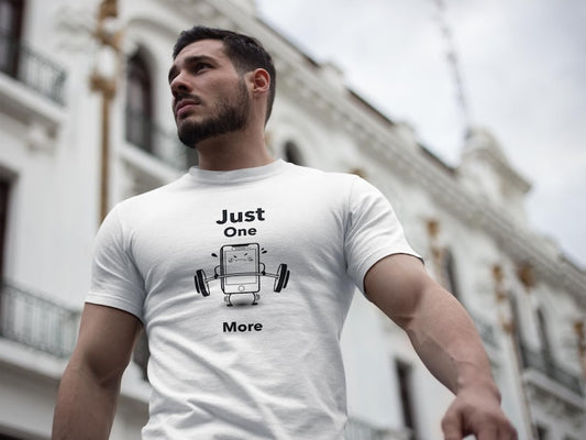 Just One More T-Shirt | Motivational Gym Shirt | Fitness Workout Tee | Weightlifting Training Top